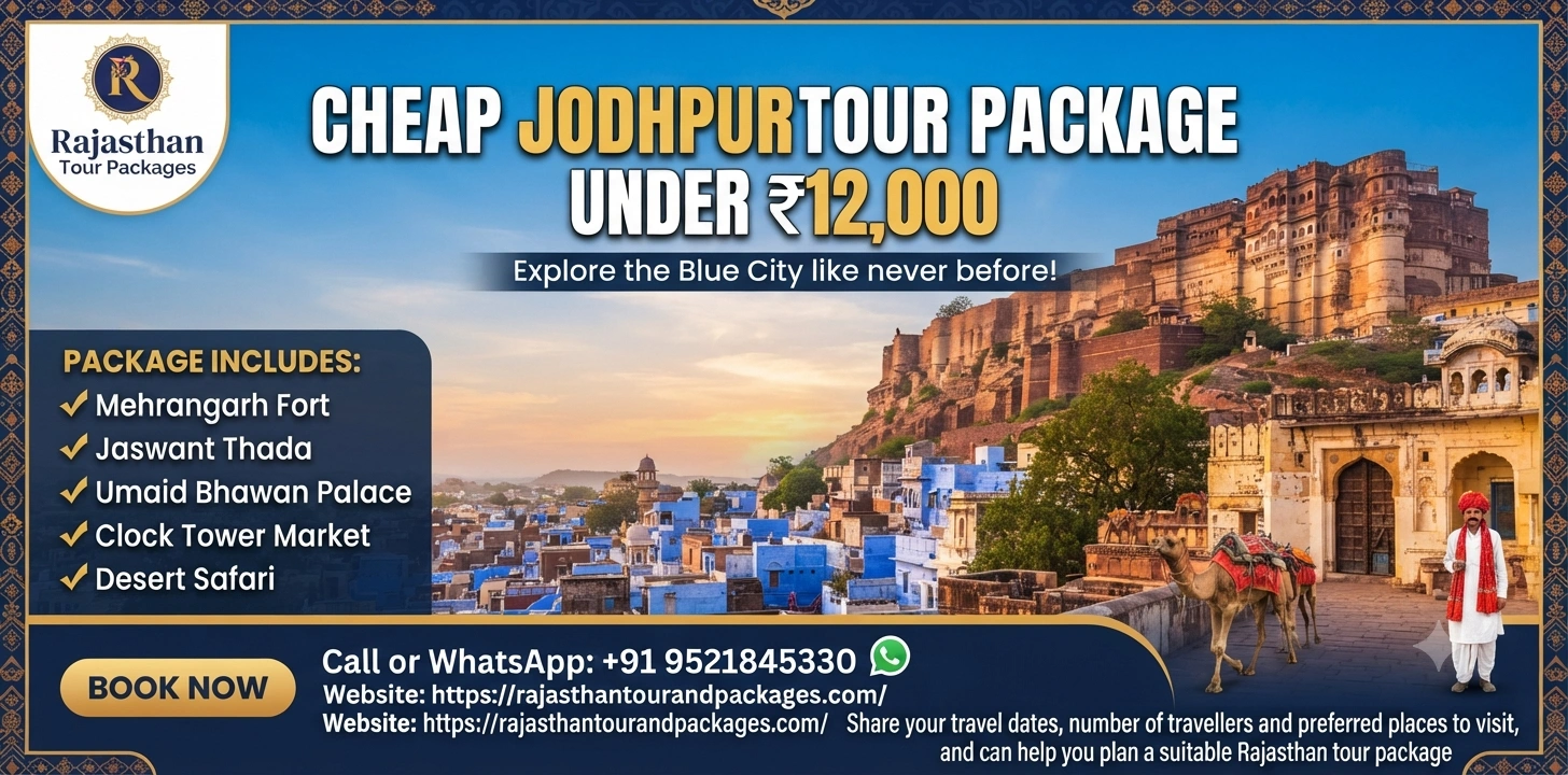 Cheap Jodhpur Tour Package Under ₹12,000